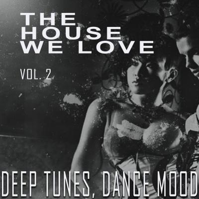 Various Artists - The House We Love Vol. 2 (2021)