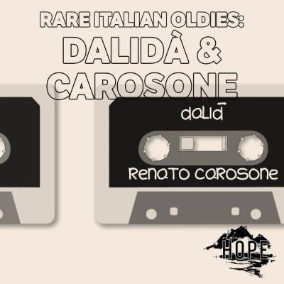 Dalida - Rare Italian Oldies Dalidà & Carosone (2021)