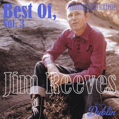 Jim Reeves - Oldies Selection Best Of Vol. 3 (2021)