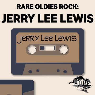 Jerry Lee Lewis - Rare Oldies Rock Jerry Lee Lewis & Chuck Berry (2021)
