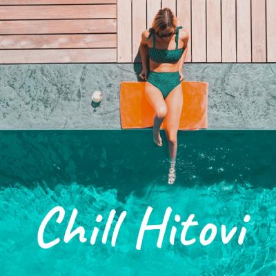 Various Artists - Chill Hitovi (2021)