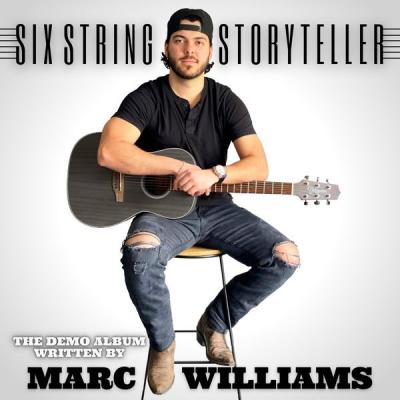 Marc Williams - Six String Storyteller The Demo Album (2021)