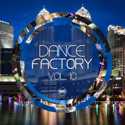 Various Artists - Dance Factory Vol. 10 (2021)