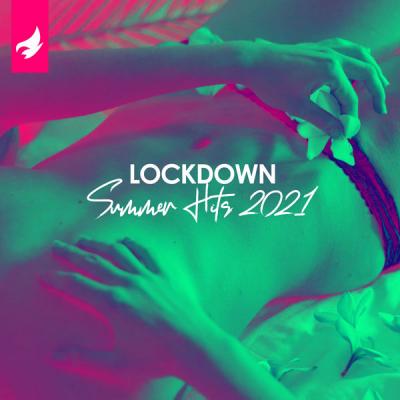 Various Artists - Lockdown Summer Hits 2021 (2021)