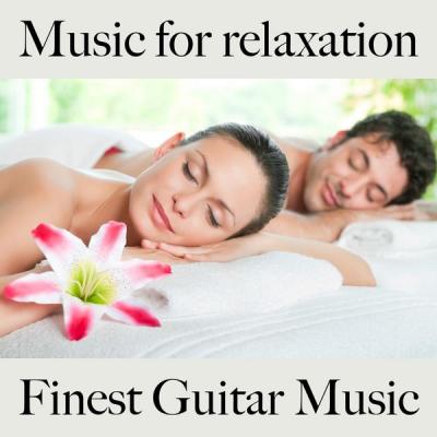 Eike Jung - Music for Relaxation Finest Guitar Music (2021)