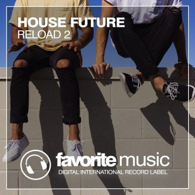 Various Artists - House Future Reload 2 (2021) flac