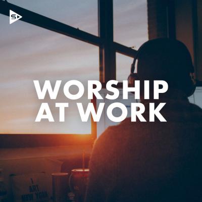 Various Artists - Worship At Work (2021)