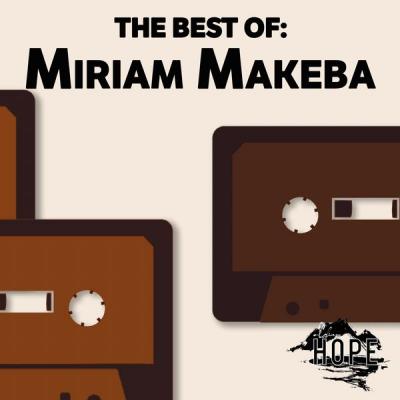 Miriam Makeba - The Best Of Miriam Makeba (2021)