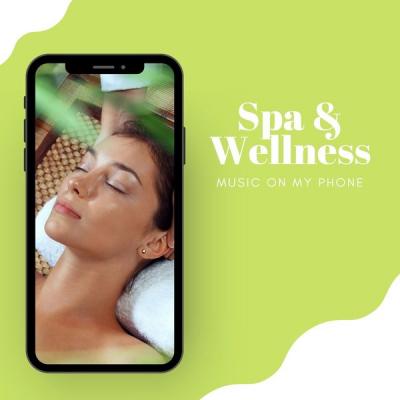 Portable Music Vibes - Music on My Phone Spa & Wellness (2021)