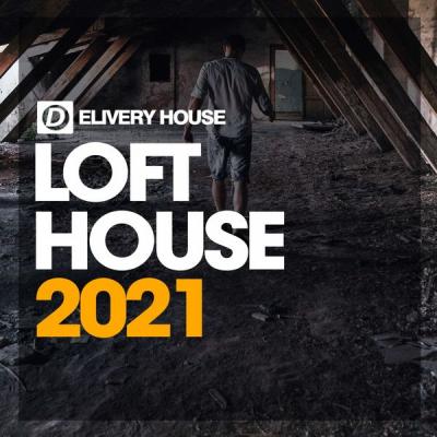 Various Artists - Loft House Spring '21 (2021)