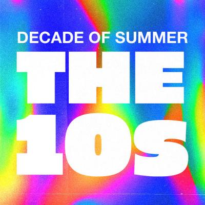 e8d12038d310ec3d7137edaa368e07d3 - Various Artists - Decade of Summer The 10s (2021)