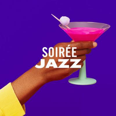Various Artists - Soir&#233;e Jazz (2021)
