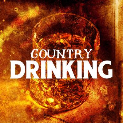 Various Artists - Country Drinking (2021)