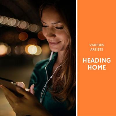 Various Artists - Heading Home (2021)