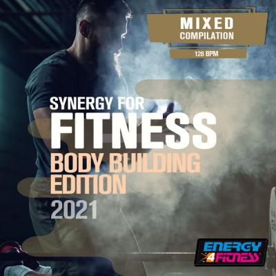 Various Artists - Synergy for Fitness - Body Building Edition 2021 (2021)