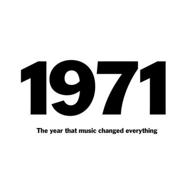 Various Artists - 1971 The Year That Music Changed Everything (2021)