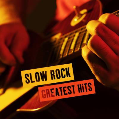 Various Artists - Slow Rock Greatest Hits (2021)