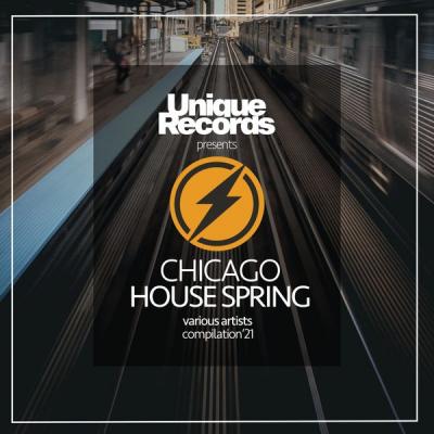 Various Artists - Chicago House Spring '21 (2021)