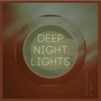 Various Artists - Deep Night Lights Vol. 2 (2021)
