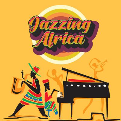 Various Artists - Jazzing Africa (2021)