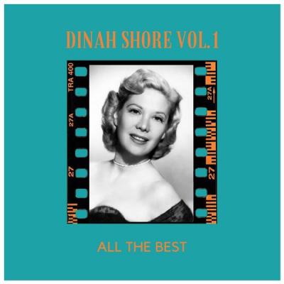 Dinah Shore - All the Best (Vol.1) (2021)