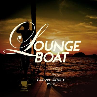 Various Artists - Lounge Boat Vol. 3 (2021)