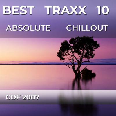 Various Artists - Best Traxx 10 - Absolute Chillout (2021)