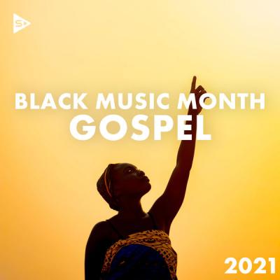 Various Artists - Black Music Month 2021 Gospel (2021)