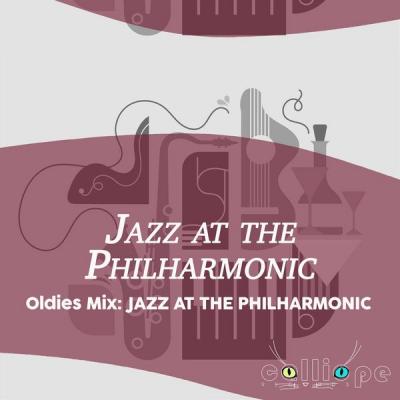 Jazz At The Philharmonic - Oldies Mix Jazz at the Philharmonic (2021)