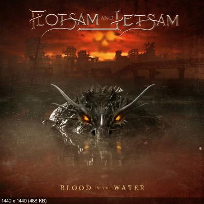 Flotsam and Jetsam - Blood in the Water (2021)
