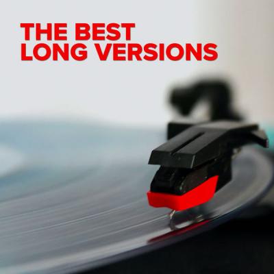 Various Artists - The Best Long Versions (2021)