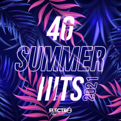 Various Artists - 40 Summer Hits 2021 (2021)