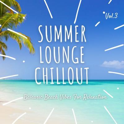 Various Artists - Summer Lounge Chillout Vol.3 (2021)