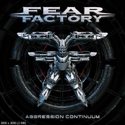 Fear Factory - Aggression Continuum (2021)